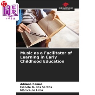 Education 学习促进作用 Facilitator Early Learning 音乐在幼儿教育中 海外直订Music Childhood