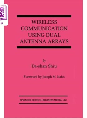 海外直订Wireless Communication Using Dual Antenna Arrays 使用双天线阵列的无线通信