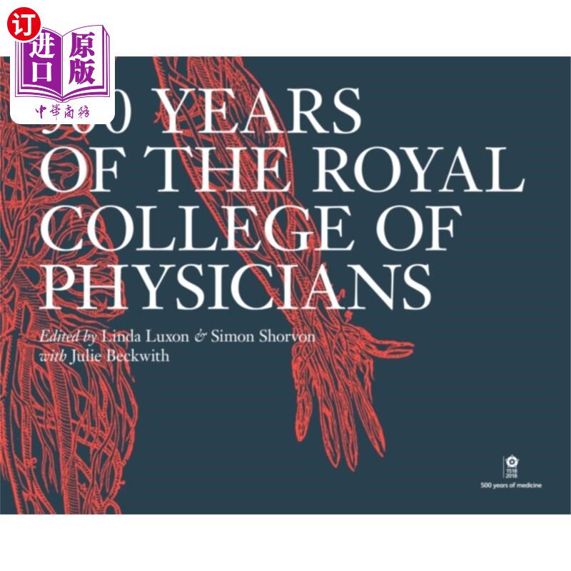 海外直订医药图书500 Years of the Royal College of Physicians 皇家内科医学院五百年