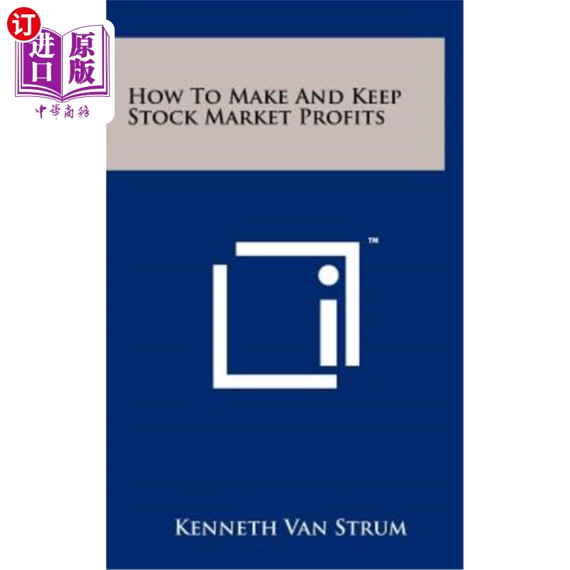 海外直订How to Make and Keep Stock Market Profits 如何赚取和保持股市利润
