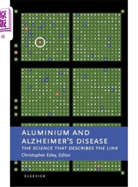 海外直订医药图书Aluminium and Alzheimer's Disease: The Science That Describes the Link 铝与阿尔茨海默病：描述两者之