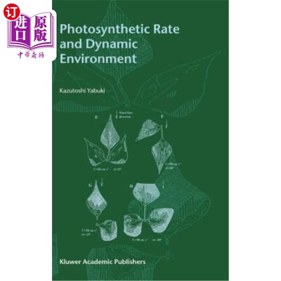 海外直订Photosynthetic Rate and Dynamic Environment 光合速率与动态环境