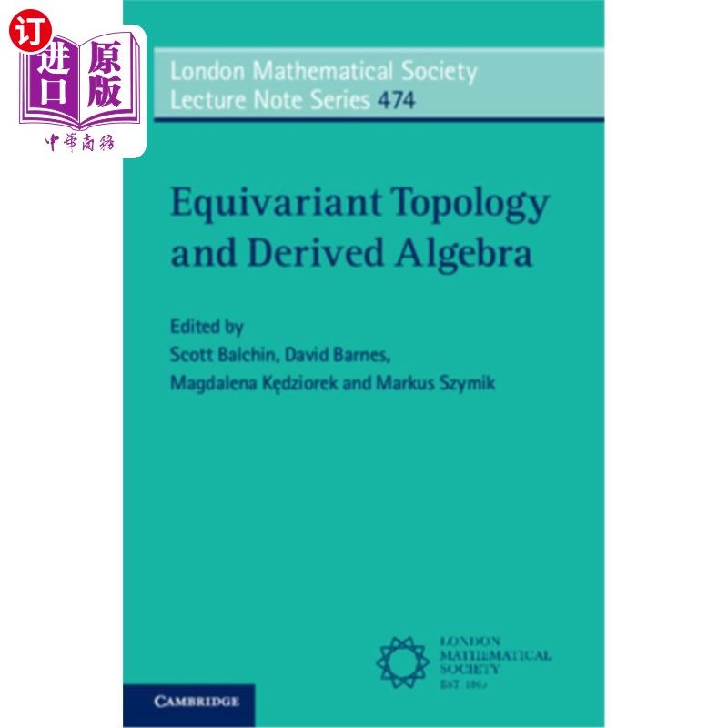 海外直订Equivariant Topology and Derived Algebra 等变拓扑与导出代数