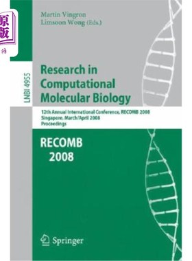 海外直订Research in Computational Molecular Biology: 12th Annual International Conferenc 计算分子生物学研究：第12届