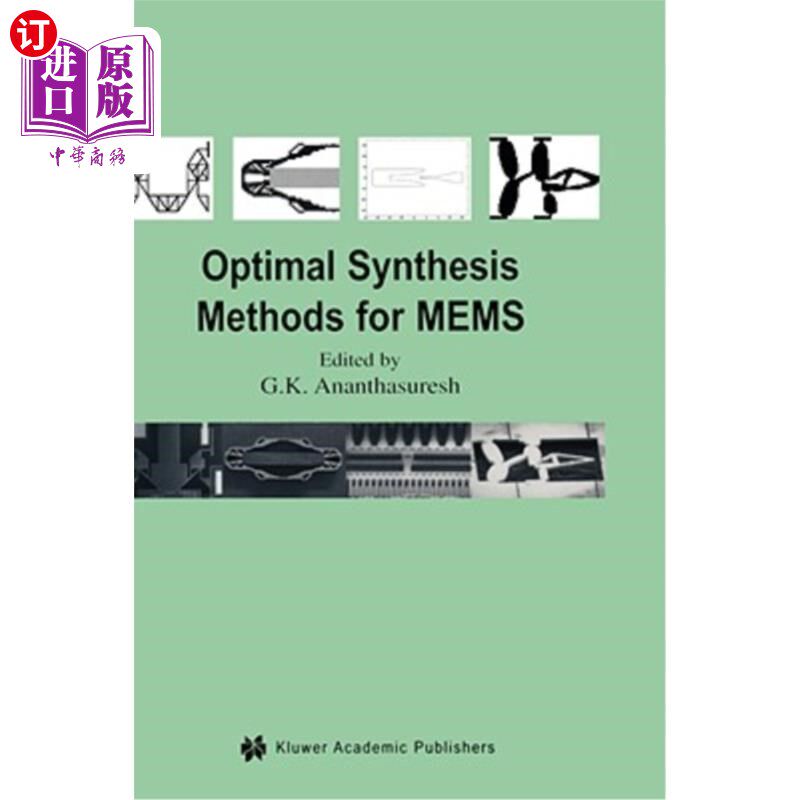 海外直订Optimal Synthesis Methods for Mems 微机电系统的优化合成方法