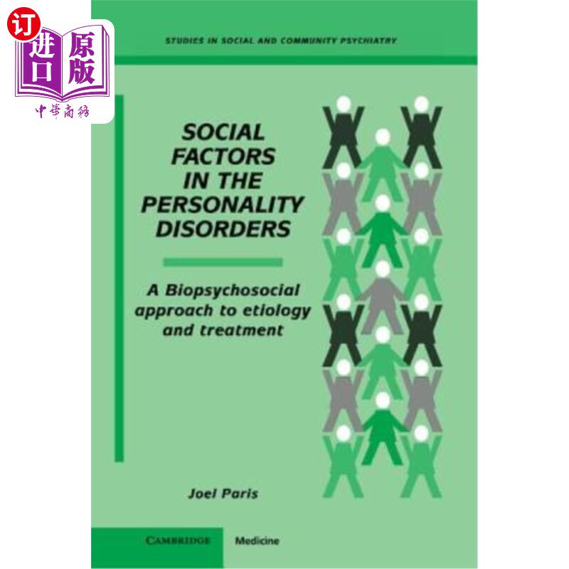 海外直订医药图书Social Factors in the Personality Disorders 人格障碍中的社会因素:病因学和治疗的生物心理社会途径