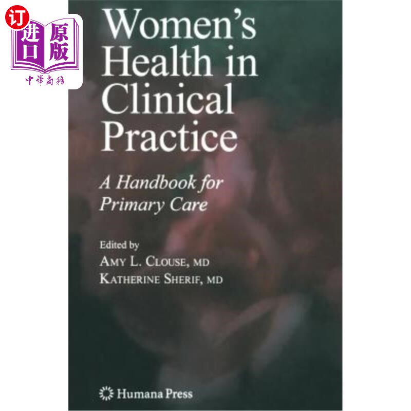 海外直订医药图书Women's Health in Clinical Practice: A Handbook for Primary Care 临床实践中的女性健康:初级保健手册