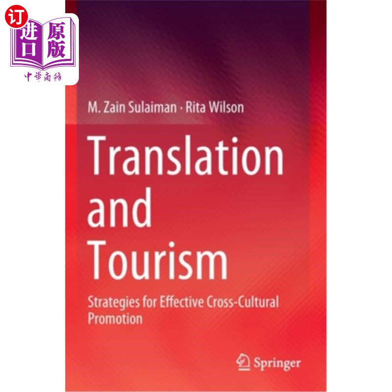 海外直订Translation and Tourism: Strategies for Effective Cross-Cultural Promotion 翻译与旅游:有效的跨文化推广策略