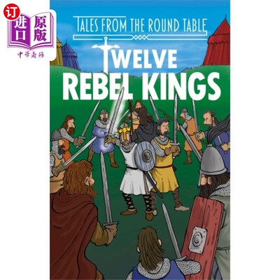 海外直订Twelve Rebel Kings (Easy Classics) 十二叛逆之王(简单经典)