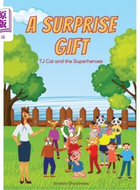 海外直订A Surprise Gift: TJ Cat and the Superheroes 惊喜礼物:TJ猫和超级英雄们