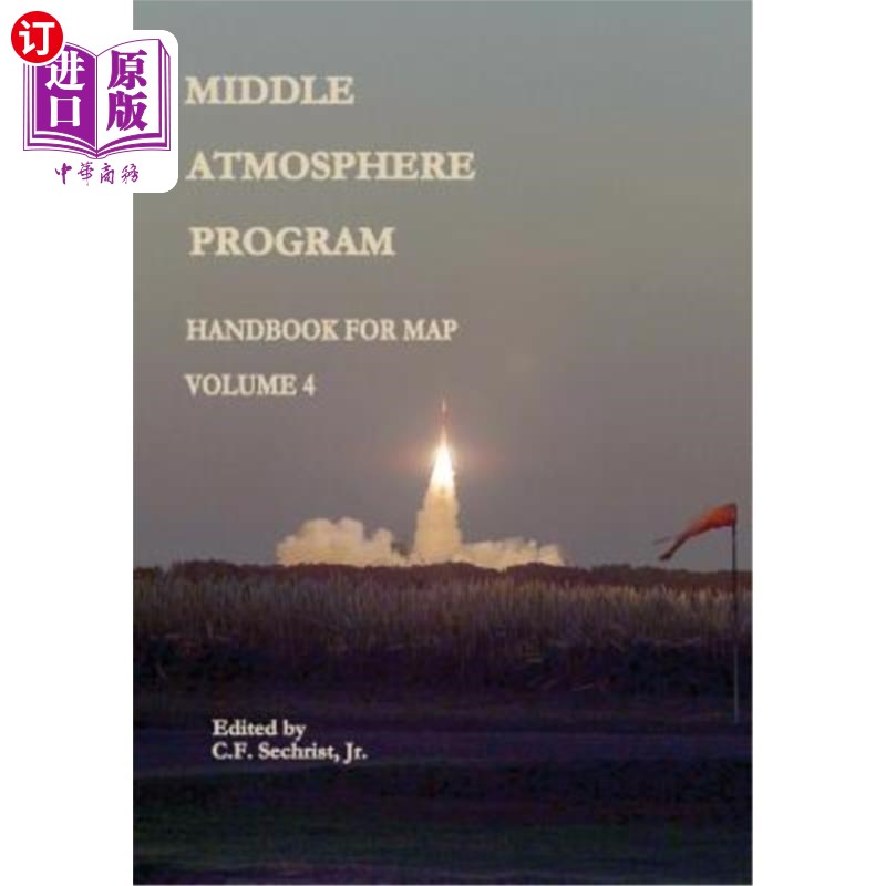 海外直订Middle Atmosphere Program - Handbook for MAP: Volume 4 中层大气计划- MAP手册:第4卷