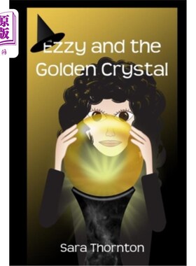 海外直订Ezzy and the Golden Crystal 艾兹和金色水晶