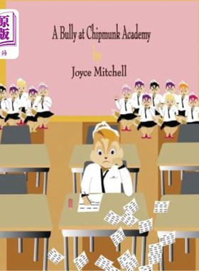 海外直订A Bully at Chipmunk Academy 花栗鼠学院的恶霸