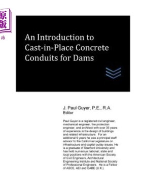 海外直订An Introduction to Cast-in-Place Concrete Conduits for Dams 大坝现浇混凝土导管简介