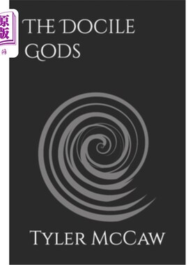 海外直订The Docile Gods 善良的神