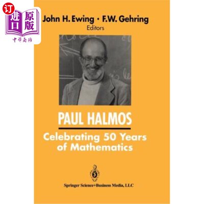 海外直订Paul Halmos Celebrating 50 Years of Mathematics 保罗·哈尔莫斯庆祝数学50周年