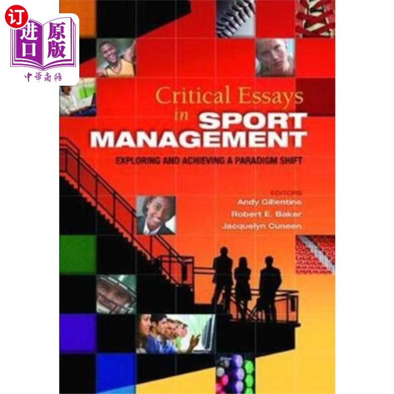 海外直订Critical Essays in Sport Management 体育管理评论文章
