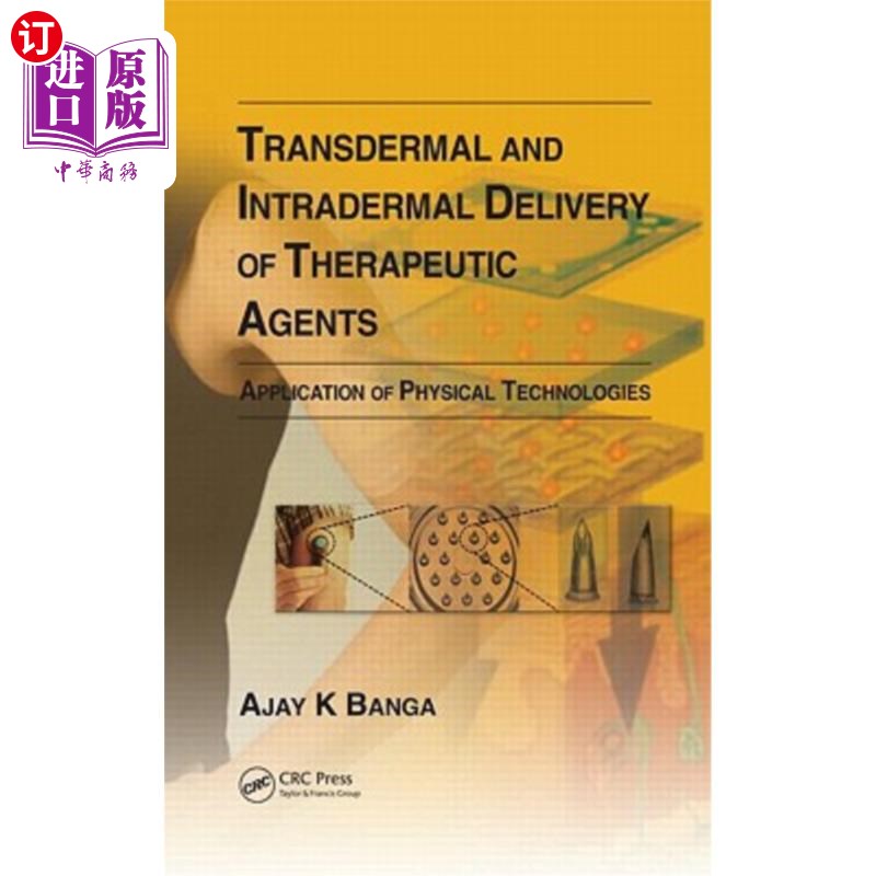 海外直订医药图书Transdermal and Intradermal Delivery of Therapeutic Agents: Application of Physi 经皮和皮内给药治疗