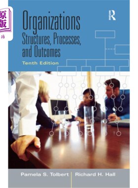 海外直订Organizations: Structures, Processes and Outcomes 组织:结构、过程和结果