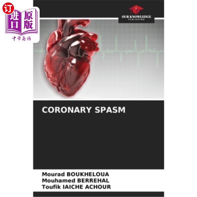 海外直订医药图书Coronary Spasm 冠状动脉痉挛