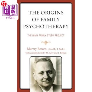 NIMH 起源：NIMH家庭研究项目 家庭心理治疗 Project Study The Psychotherapy Family Origins 海外直订医药图书The