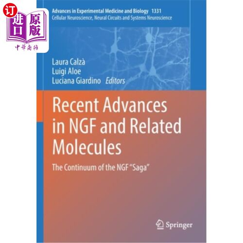 海外直订医药图书Recent Advances in Ngf and Related Molecules: The Continuum of the Ngf 