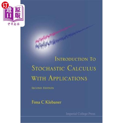 海外直订Introduction to Stochastic Calculus with Applications (2nd Edition) 随机微积分及其应用导论（第2版）