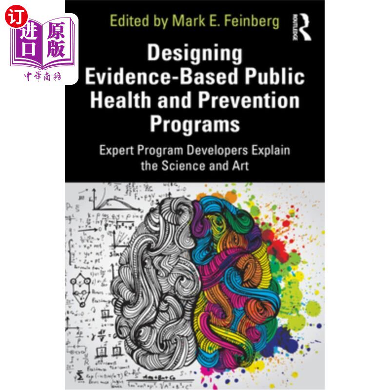 海外直订Designing Evidence-Based Public Health and Prevention Programs: Expert Program D 设计以证据为基础的公共卫生