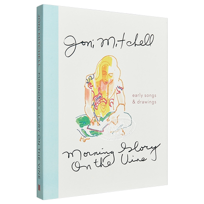 现货 Morning Glory on the Vine 英文原版 琼尼·米歇尔：葡萄藤上的牵牛花 诗歌 全彩插图 Joni Mitchell【中商原版】