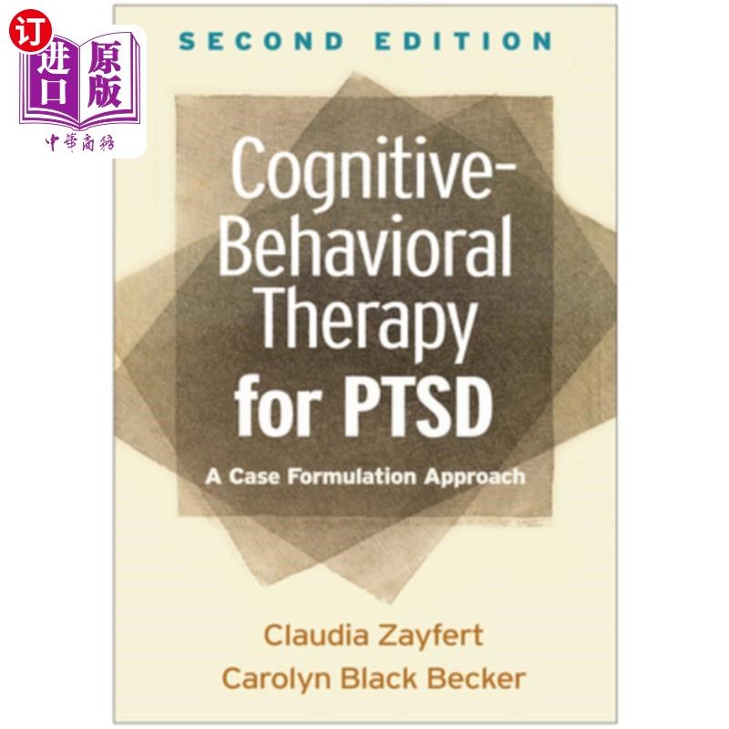 海外直订医药图书Cognitive-Behavioral Therapy for Ptsd: A Case Formulation Approach 创伤后应激障碍的认知行为疗法:一