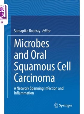 海外直订医药图书Microbes and Oral Squamous Cell Carcinoma 微生物与口腔鳞状细胞癌