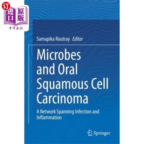 海外直订医药图书Microbes and Oral Squamous Cell Carcinoma 微生物与口腔鳞状细胞癌