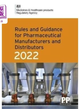 海外直订Rules and Guidance for Pharmaceutical Manufactur... 制药制造商和分销商规则和指南(橙色指南)2022