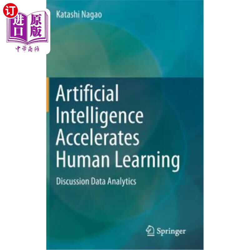 海外直订Artificial Intelligence Accelerates Human Learning: Discussion Data Analytics 人工智能人类学习：讨论数