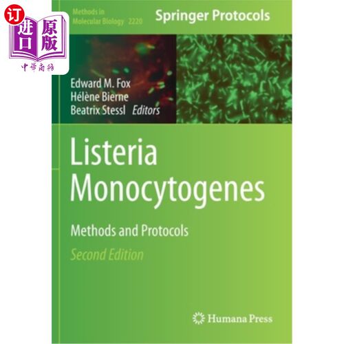 海外直订Listeria Monocytogenes: Methods and Protocols 单核增生李斯特菌:方法和方案