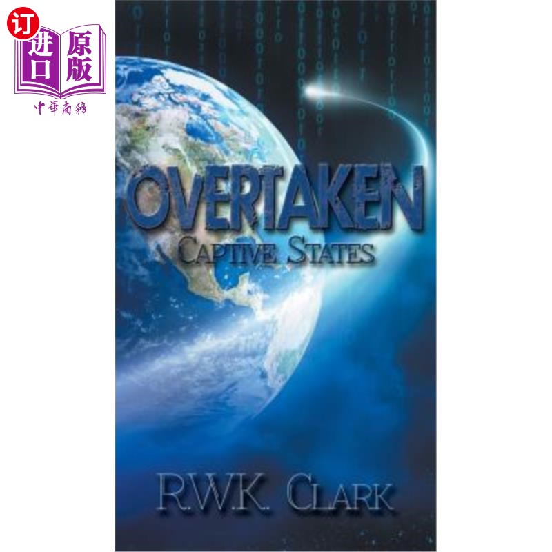 海外直订overtaken: captive states 被超越:被俘虏的国家