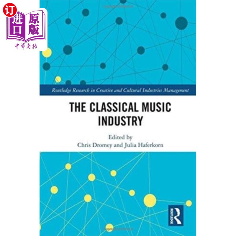 海外直订Classical Music Industry 古典音乐产业