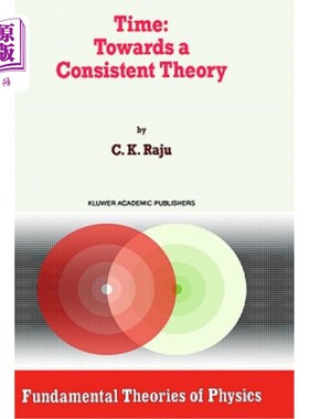海外直订Time: Towards a Consistent Theory 时间：走向一致的理论