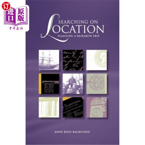 海外直订Searching on Location: Planning a Research Trip 搜索位置：计划一次研究旅行