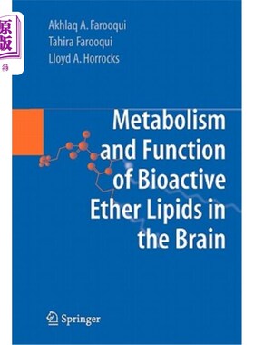 海外直订医药图书Metabolism and Functions of Bioactive Ether Lipids in the Brain 脑内生物活性醚脂的代谢与功能