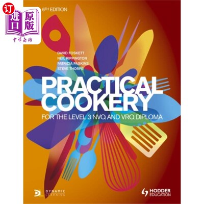 海外直订Practical Cookery for the Level 3 NVQ and VRQ Di... 实用烹饪三级NVQ和VRQ文凭，第6版