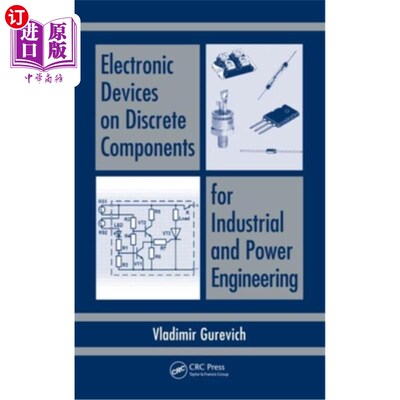 海外直订Electronic Devices on Discrete Components for Industrial and Power Engineering 工业和电力工程用分立元件上的