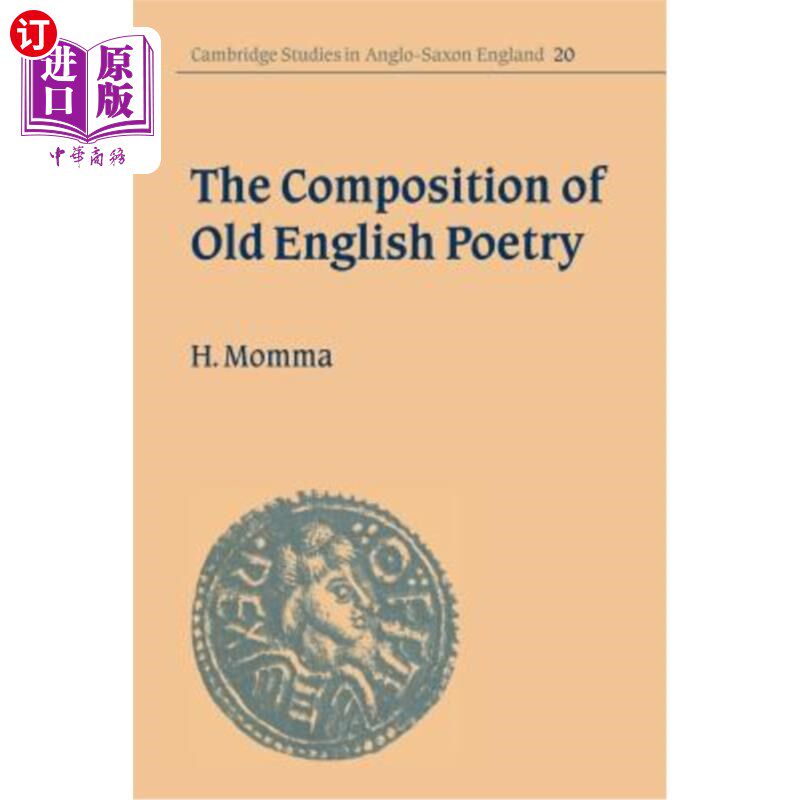 海外直订The Composition of Old English Poetry 古英语诗歌的构成