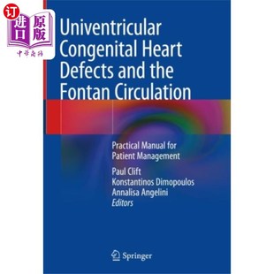 Defects Heart and the 单室先天性心脏缺陷与Fontan循环 海外直订医药图书Univentricular ... Congenital