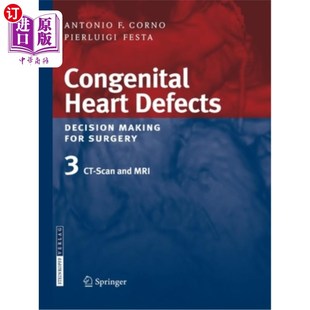 Making Volume Heart Decision MRI 手术 海外直订医药图书Congenital and for Defects. Surgery 先天性心脏病 Scan