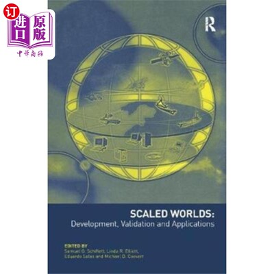 海外直订Scaled Worlds: Development, Validation and Appli... 规模世界：开发、验证和应用