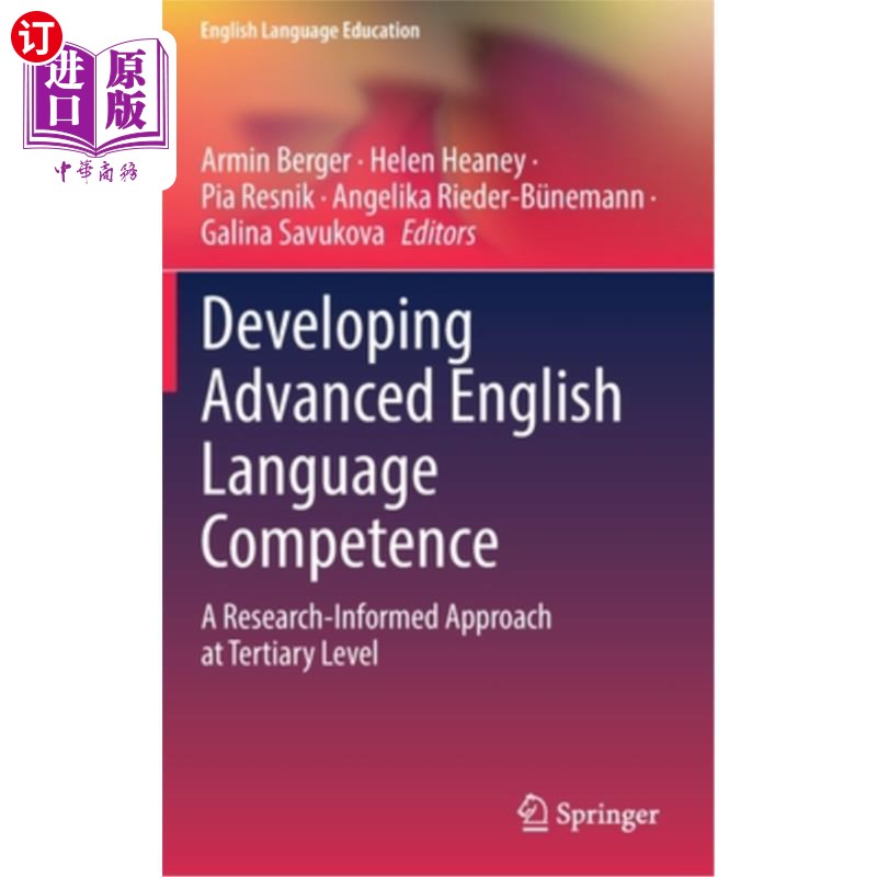 海外直订Developing Advanced English Language Competence: A Research-Informed Approach at 发展高级英语语言能力:在高等教