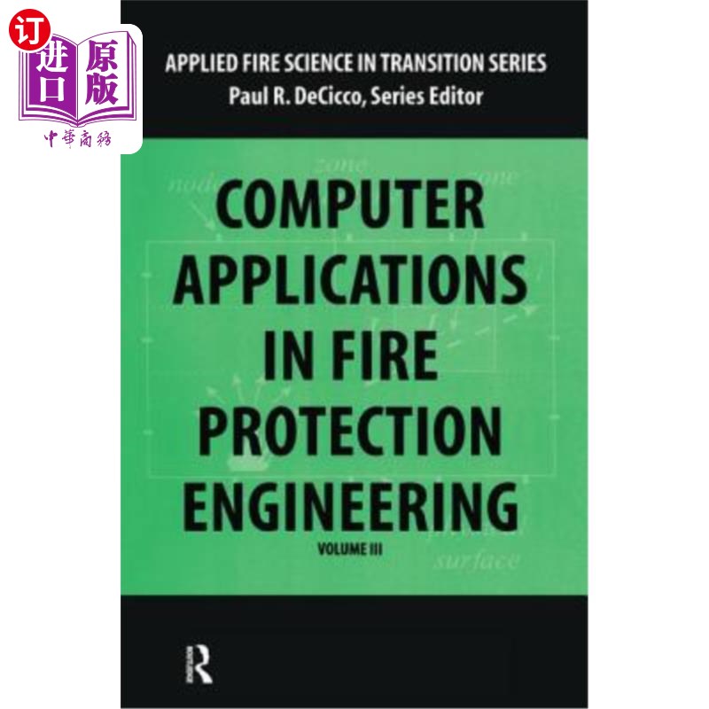 海外直订Computer Application in Fire Protection Engineering 计算机在消防工程中的应用