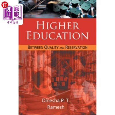 海外直订Higher Education: Between Quality And Reservation Or Inclusive Higher Education: 高等教育:在质量与保留之间