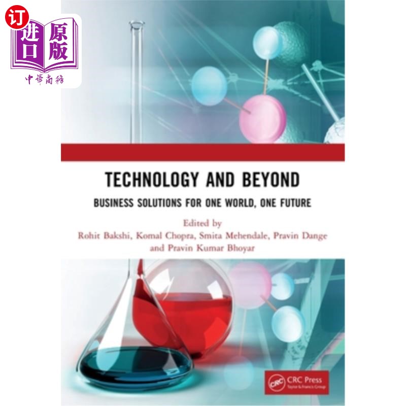 海外直订Technology and Beyond: Business Solutions for One World, One Future 技术与超越:同一个世界,同一个未来的商